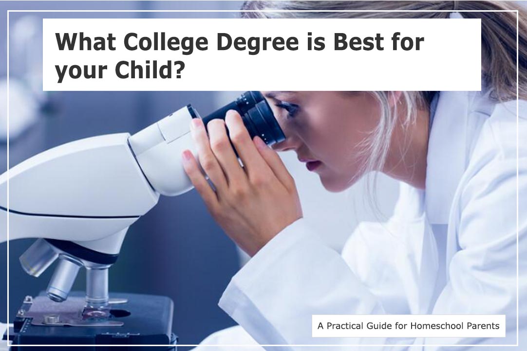 What College Degree is Best for your Child?