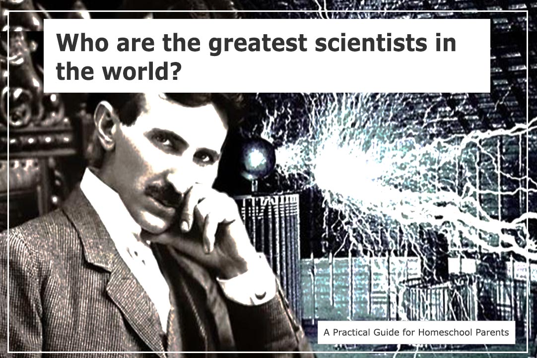 Who are the greatest scientists in the world?