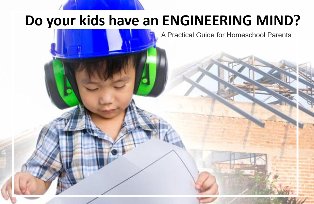 Do your kids have an ENGINEERING MIND?